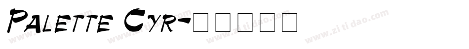 Palette Cyr字体转换